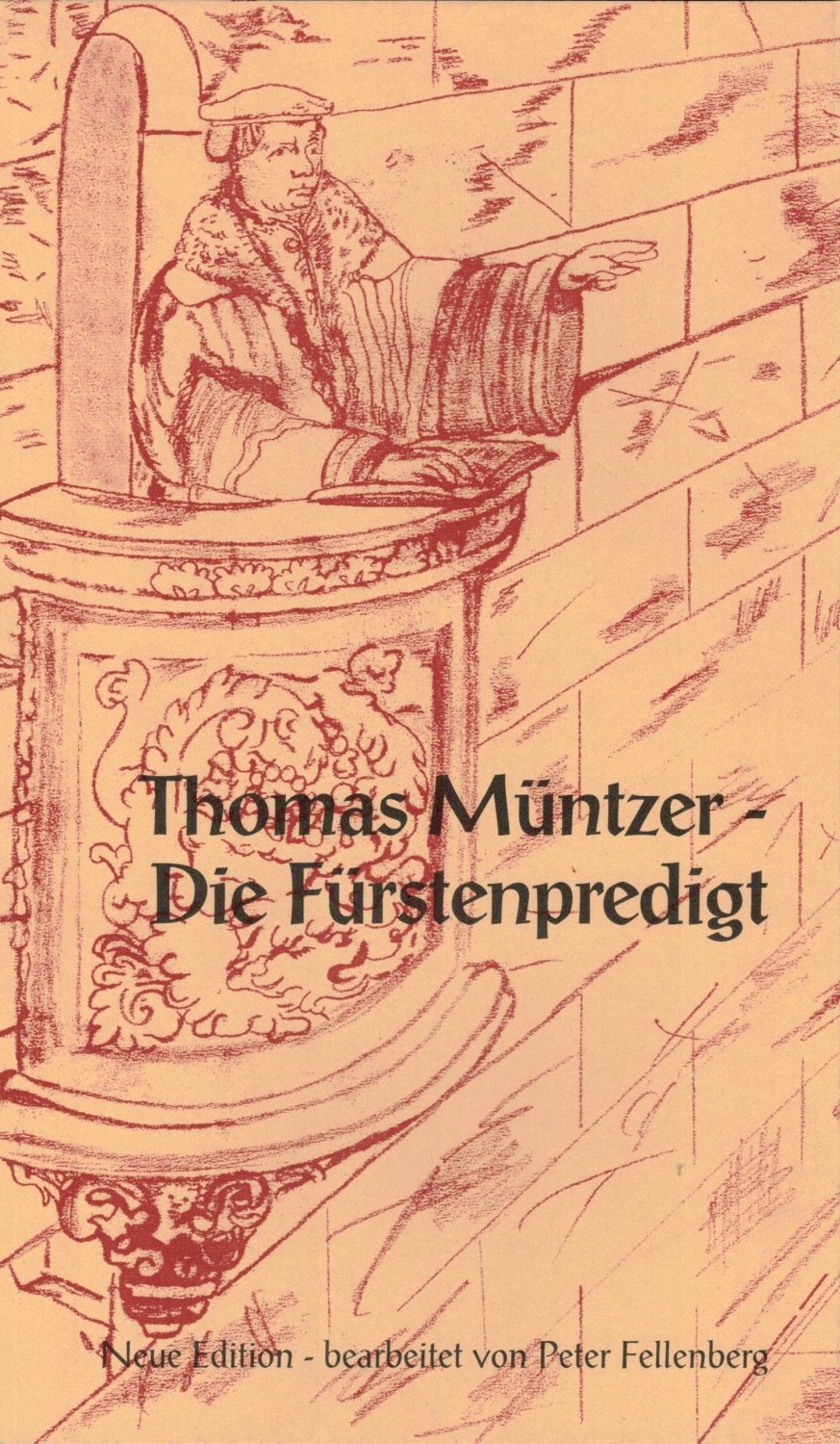 洋書 THOMAS MUNTZER DIE FURSTEN PREDIGT Die Fürstenpredigt“ – Bücher gebraucht, antiquarisch & neu